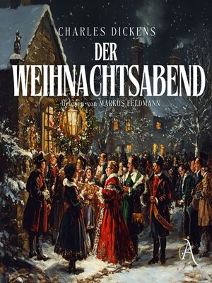 cover image of Der Weihnachtsabend--Christmas Carol